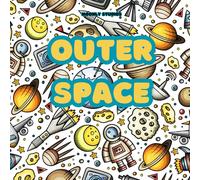 Outer Space Coloring Book: 50 Pages