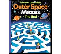 Outer Space Mazes - Level 1: Puzzle World for Young Thinkers