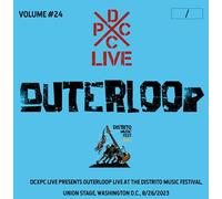OUTERLOOP - DCXPC LIVE VOL. 24