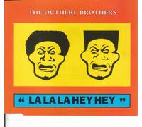 Outhere Brothers - La La La Hey Hey Hey