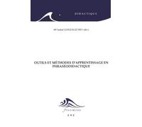 Outils et méthodes d'apprentissage en phraséodidactique