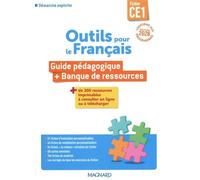 Outils pour le français CE1: Guide pédagogique + Banque de ressources