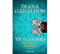 Outlander - Der Ruf der Trommel: Roman: 4