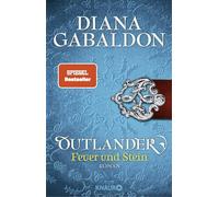 Diana Gabaldon Barbara Schnell Outlander - Feuer und Stein: Roman (Tascabile)