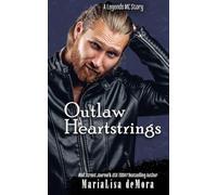 Outlaw Heartstrings