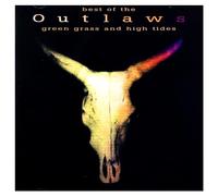 Outlaws - Green Grass & High Tides