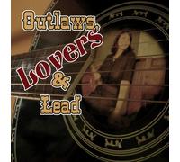 Outlaws, Lovers, and Lead by Cindy Smith