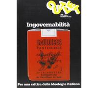 Outlet. Vol. 4: Ingovernabilità. Per una critica della ideologia italiana.