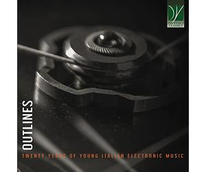 Outlines: Twenty Years Of Young Italian Electronic Music