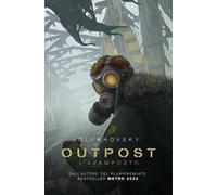 Outpost. L'avamposto