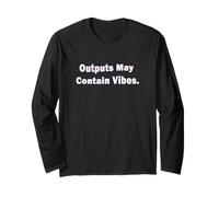 Outputs May Contain Vibes Funny AI Meme for Coders Maglia a Manica
