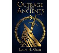 Outrage of the Ancients
