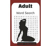 Outrageous Adult Word Search: A Naughty and Hilarious Puzzle Book with Cheeky, Flirty, and Wild Word Finds for Adults