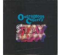 Outrageous Cherry - Stay Happy
