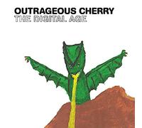 Outrageous Cherry - The Digital Age