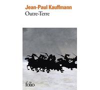 Outre-Terre: Le voyage à Eylau