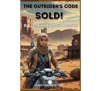 Outrider's Code: SOLD!