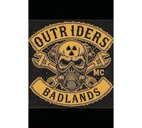 Outriders MC:: The Badlands