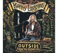 Outside From the Redwoods by Kenny Loggins