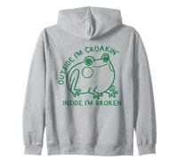 Outside I'm Croakin Inside I'm Broken Felpa con Cappuccio