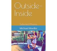 Outside-Inside: Selected Poems