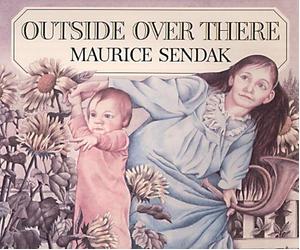 Outside Over There by Sendak, Maurice New edition (2002)