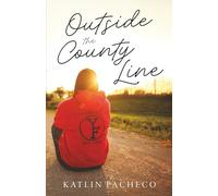Outside the County Line