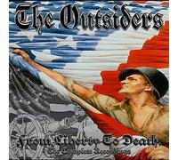 Outsiders - From Liberty To Death : The Complete Recordings (2 CD)