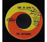 OUTSIDERS - girl in love / what makes you so bad, you weren't brought up that way