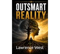 Outsmart Reality: Planting Seeds in the Subconscious