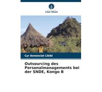 Outsourcing des Personalmanagements bei der SNDE, Kongo B