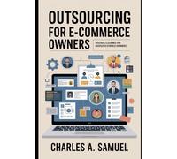 OUTSOURCING FOR E-COMMERCE OWNERS
