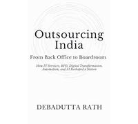 Outsourcing India: From Back Office to Boardroom