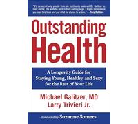Michael Galitzer Galitzer Larry Trivieri Outstanding Health (Tascabile)