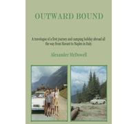 Outward Bound: From Havant to Naples