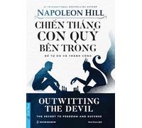Outwitting the Devil: The Secret to Freedom and Success