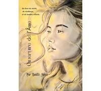 Ouverture de l'Âme: Livre de la lettre de leam: 1