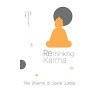 Ouyporn Khuankaew Nalin Swaris Buddhadasa Bhikkhu Rethinking Karma (Tascabile)