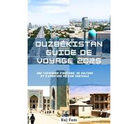 Ouzbékistan Guide de voyage 2025