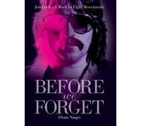 Before We Forget: Jon Lord - A Work in Eight Movements