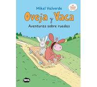 Oveja y Vaca. Aventuras sobre ruedas