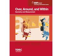 Over, Around, and Within: Geometry and Measurement (Student Book) (EMPower and EMPower Plus)