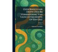 Over Binoculair Diepte Zien Bij Vermindering Van Gezicchtsscherpte Op Een Oog