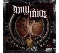 Tony Mills Over My Dead Body (CD) Album Digipak