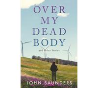 Over My Dead Body and Other Stories