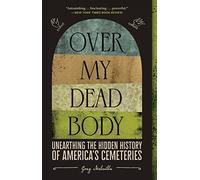 Greg Melville Over My Dead Body (Tascabile)
