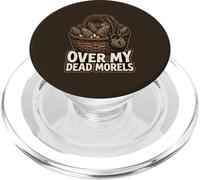 Over My Dead Morels Divertente Fungo Foraggiamento PopSockets PopGrip per MagSafe