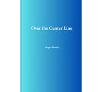 Over the Center Line