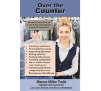 Over the Counter: Training for Today's Dry Cleaning Counter Professional