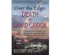 Over the Edge: Death in Grand Canyon [Lingua Inglese]